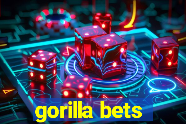 gorilla bets